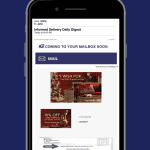 Five Reasons Why Informed Delivery Should Be Part of Your Next Direct Mail Campaign